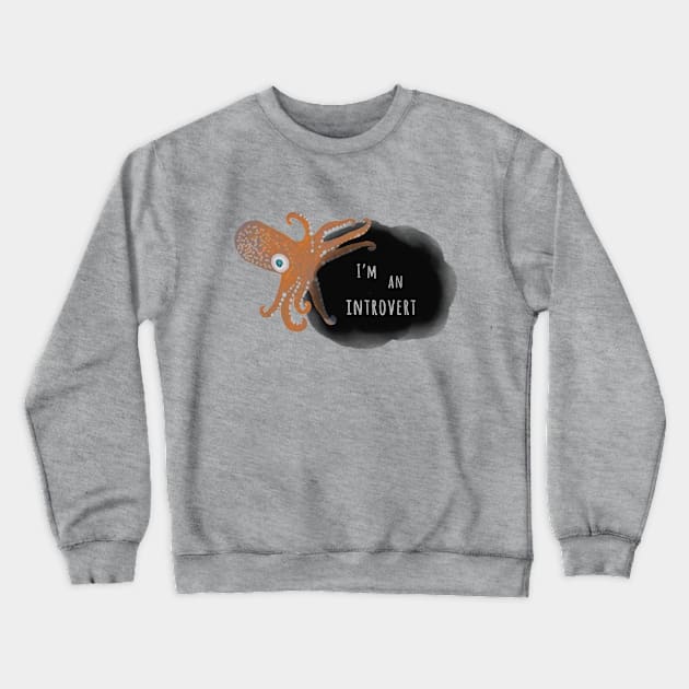 Introvert T-Shirt, Inking Squid Crewneck Sweatshirt by ahadden